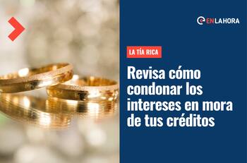 Condonación de intereses de créditos de la Tía Rica: Revisa con tu RUT si lo puedes solicitar
