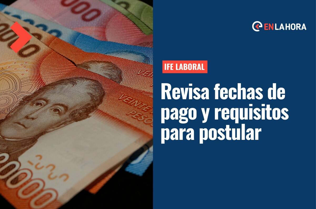 IFE Laboral: Cuáles son las fechas de pago y los requisitos para postular en mayo
