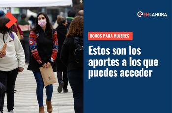 Bonos para Mujeres: Revisa a qué beneficios puedes acceder y cuáles son los montos que entregarían
