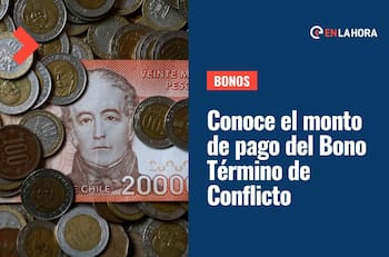 Bono Término de Conflicto: ¿Cuál es el monto que se entregará a fin de mes?