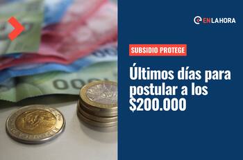 Subsidio Protege: Últimos días para postular al aporte que entrega tres pagos de $200.000
