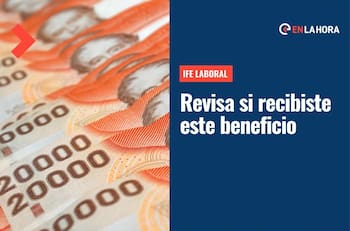 IFE Laboral: ¿Cómo saber si recibiré este subsidio de hasta $900 mil y a quién está dirigido?