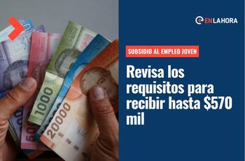 Subsidio al Empleo Joven: ¿Cuáles son los requisitos de este bono que entrega hasta $570 mil?