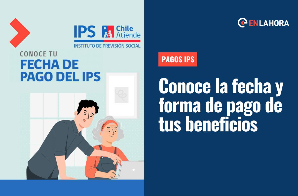 Pagos IPS: Revisa cuándo cobrar el Bono Invierno, PGU, Asignación Familiar, SUF y otros beneficios del Estado
