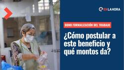 Bono por Formalización del Trabajo: Revisa cómo postular a este beneficio y los montos que entrega