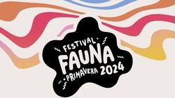 Fauna Primavera 2024: Horarios, accesos y todo lo que debes saber del festival