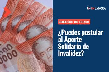 Aporte Previsional Solidario de Invalidez: Estas personas pueden acceder al beneficio de $193 mil