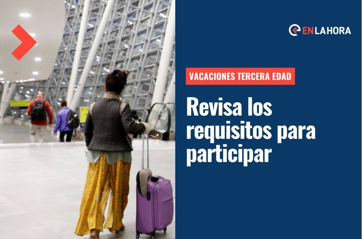Vacaciones Tercera Edad: ¿Cuáles son requisitos para participar del programa y cómo inscribirse?