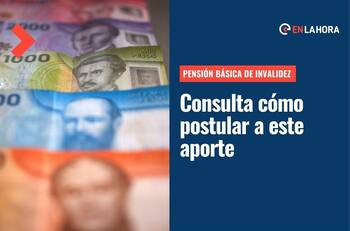 Pensión Básica Solidaria de Invalidez aumentó sus montos: ¿Cómo puedo postular a este subsidio?