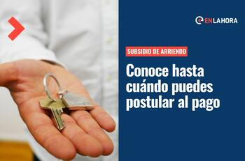 Subsidio de Arriendo: Conoce la fecha límite para postular y recibir el aporte hasta por 8 años