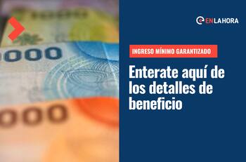 Ingreso Mínimo Garantizado: ¿Cómo se postula, cuáles son los requisitos y cuándo se paga?
