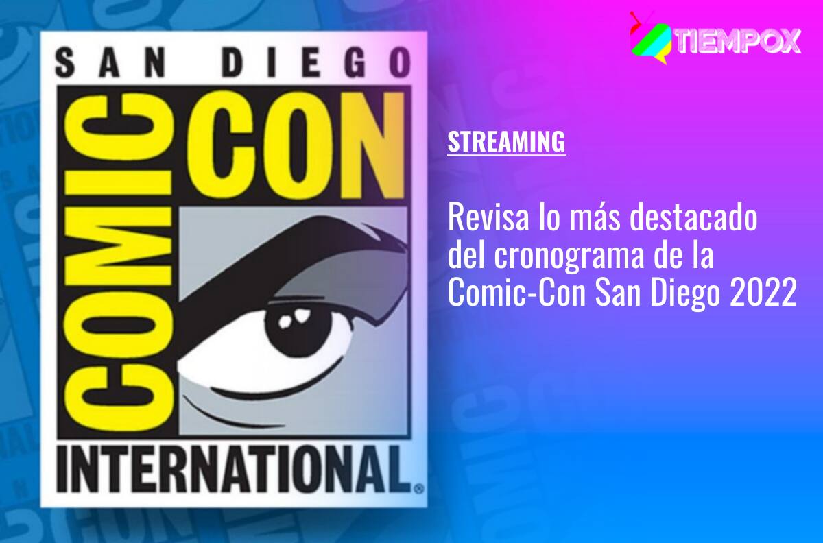 Comic-Con de San Diego 2022: Estos son los anuncios más importantes de Marvel, DC Comics y más
