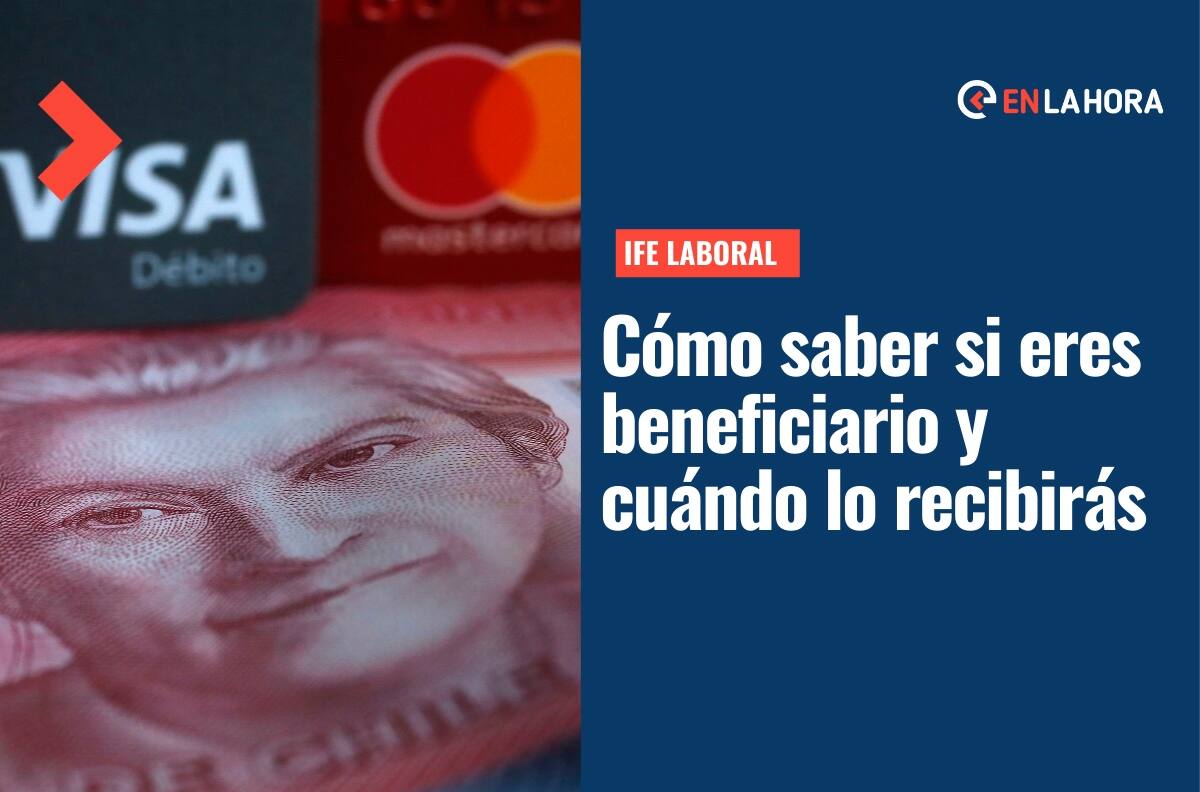 IFE Laboral 2022: Revisa si eres beneficiario, las fechas de pago y los montos a entregar