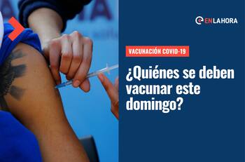 Vacunación Covid-19: ¿Quién pueden recibir la dosis de refuerzo este domingo 21 de agosto?