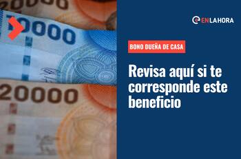 Bono Dueña de Casa: ¿Quiénes son las beneficiarias, cuál es el monto que entrega y cómo se cobra?