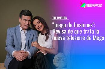 "Juego de Ilusiones": De qué trata la nueva teleserie diurna de Mega protagonizada por Carolina Arregui y Julio Milostich