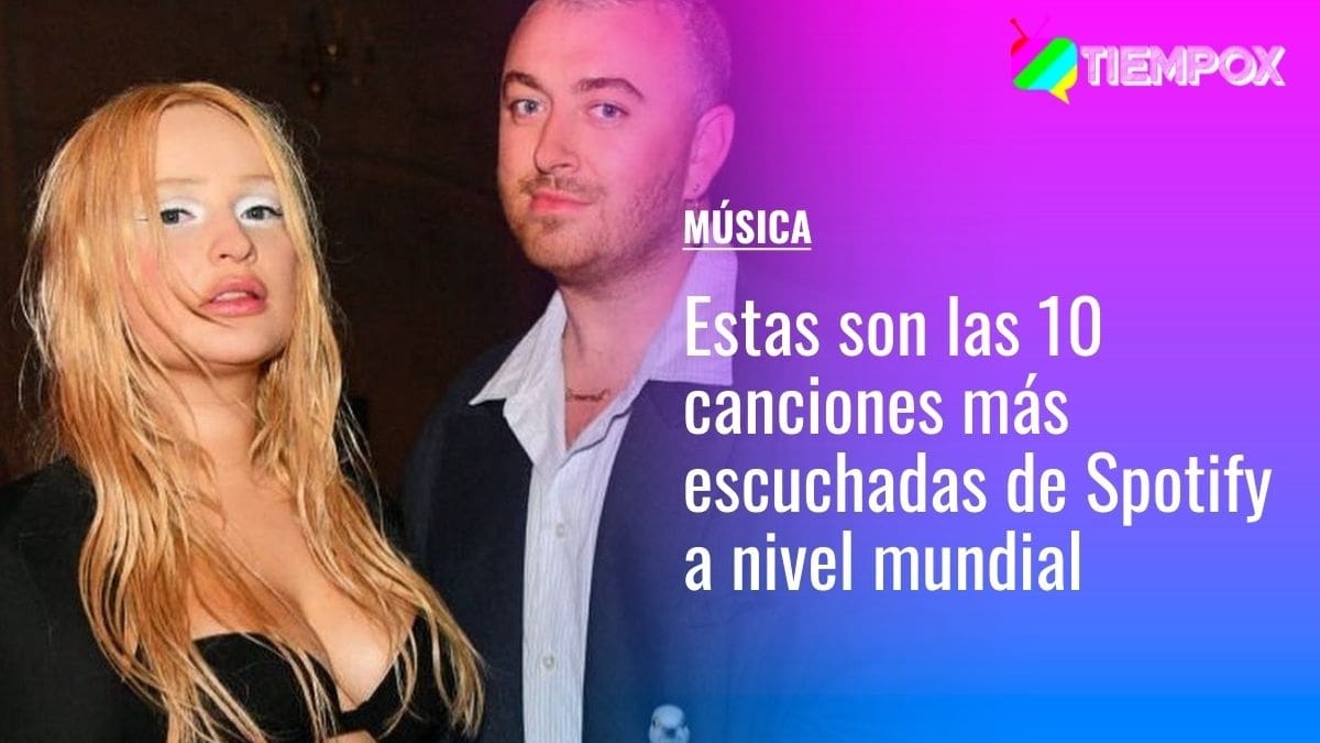 Sam Smith y Kim Petras siguen liderando el ranking: Estas son las 10 canciones más escuchadas en Spotify a nivel mundial