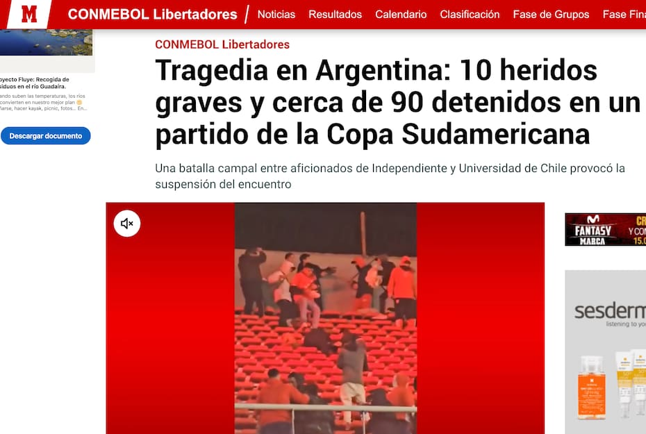 Así tituló el medio español la noticia sobre los gravísimos incidentes entre hinchas de Independiente y la U.