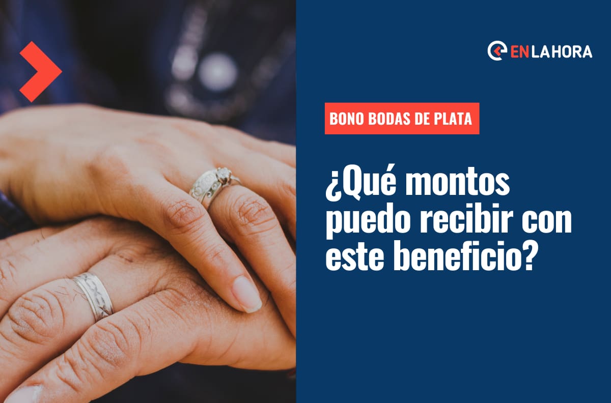 Bono Bodas de Plata: ¿Qué requisitos debo cumplir para obtenerlo y qué montos entrega?
