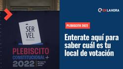 Plebiscito 2022: ¿Cómo saber con mi RUT cuál es mi local de votación y mesa?