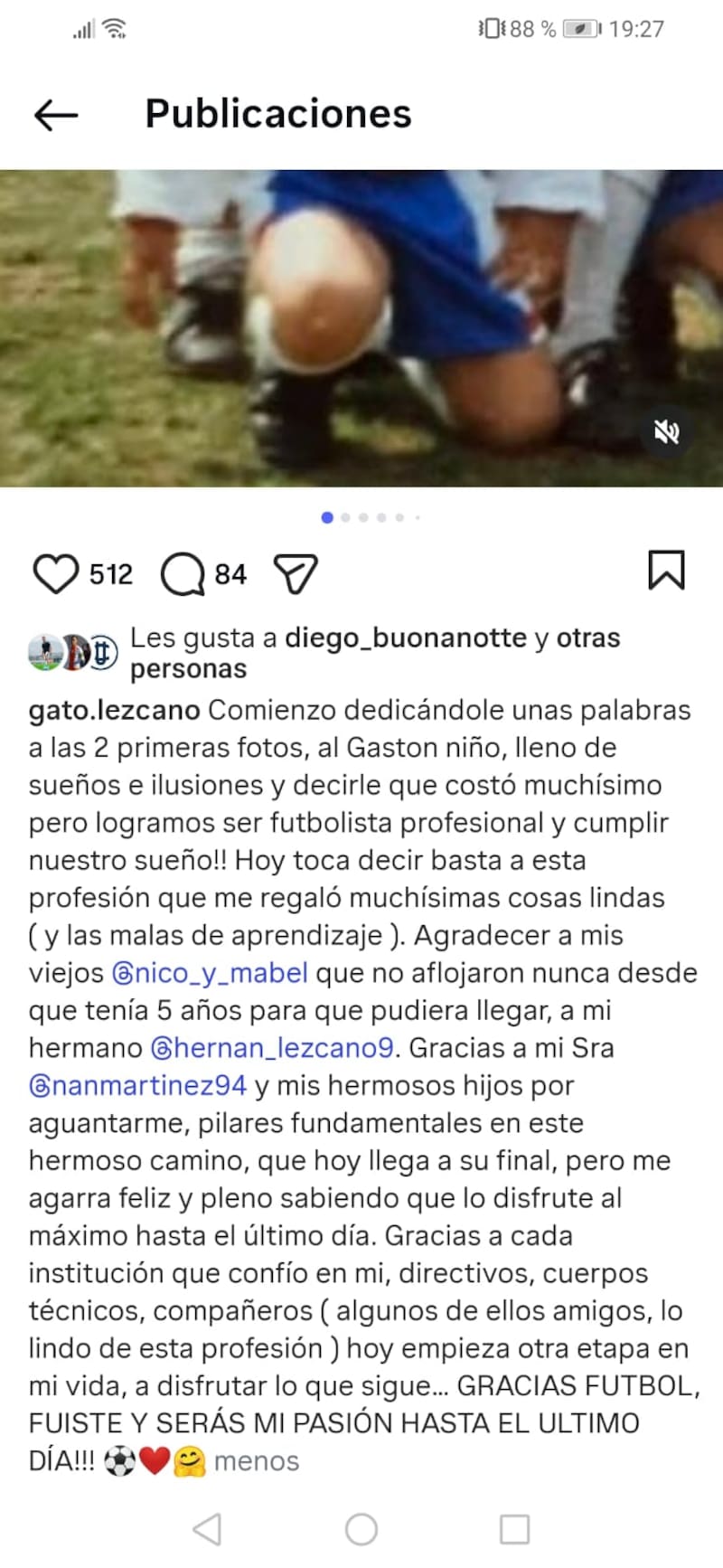 . El delantero le dijo adiós al fútbol.