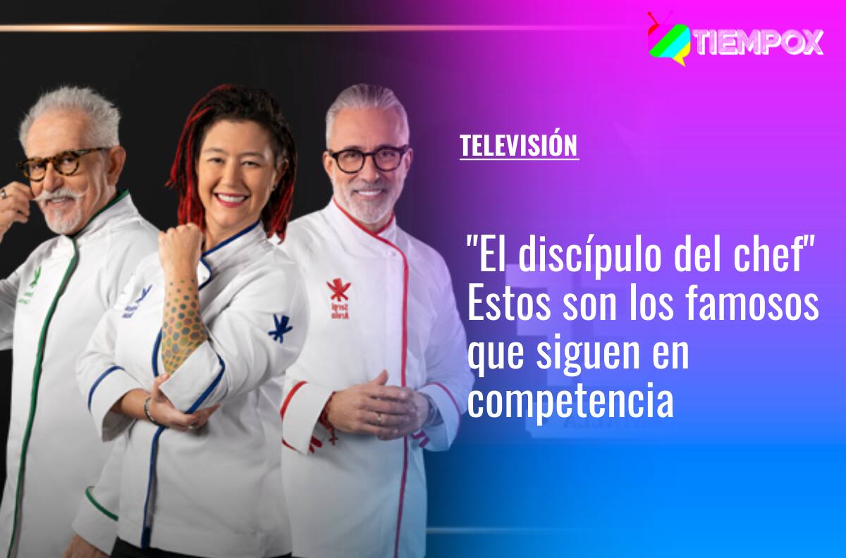 "El discípulo del chef": Los famosos que siguen en competencia por cada equipo