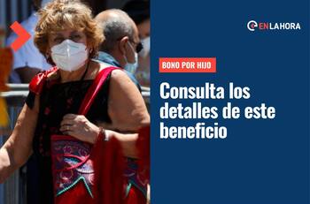 Bono por Hijo: ¿Cuáles son sus requisitos, cómo postular y qué monto entrega este beneficio?