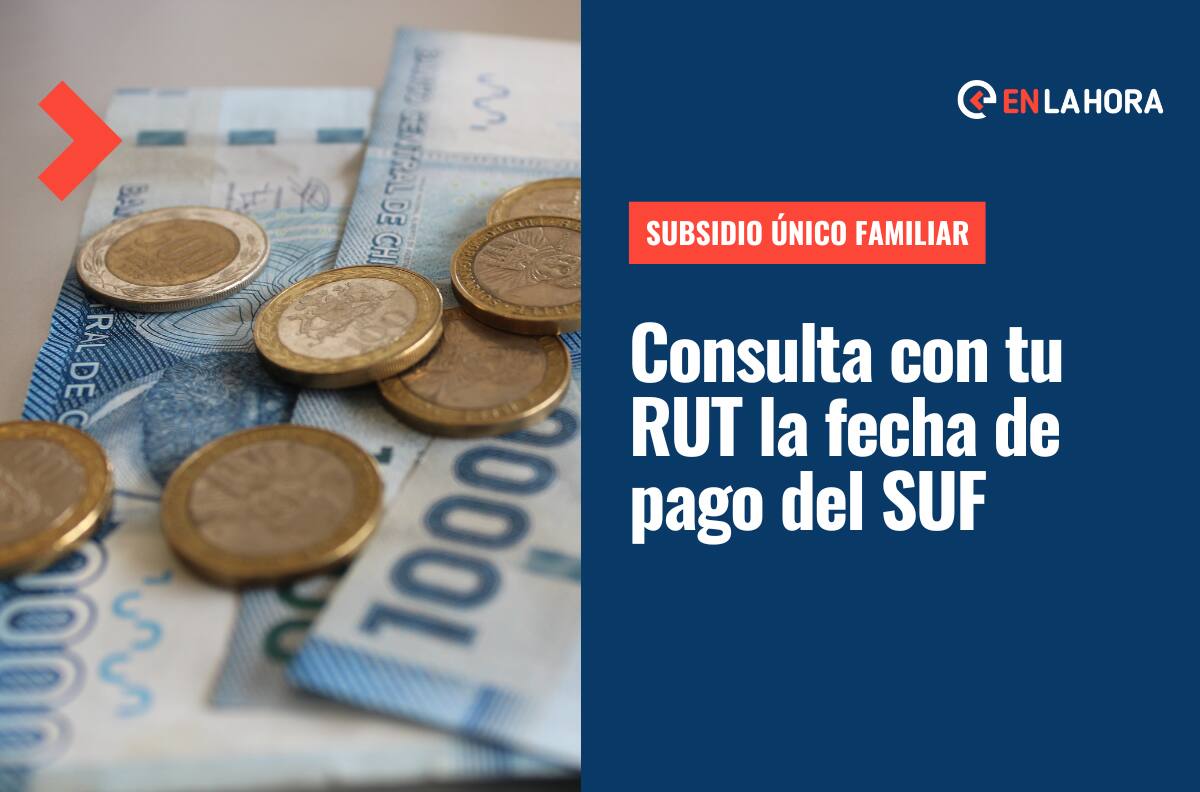 SUF: Consulta con tu RUT la fecha de pago del Subsidio Único Familiar y el monto que se entregará en octubre