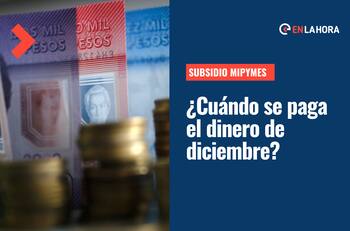 Subsidio Mipymes: Conoce si recibirás el pago de diciembre y cuándo se entrega el dinero