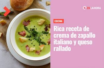 Crema de zapallo italiano y queso rallado: Revisa cómo hacer esta saludable receta paso a paso