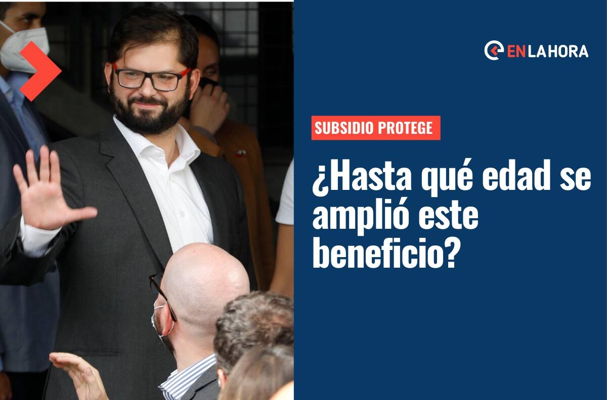 Subsidio Protege:¿Qué edad debe tener tu hijo para recibir este beneficio ampliado?