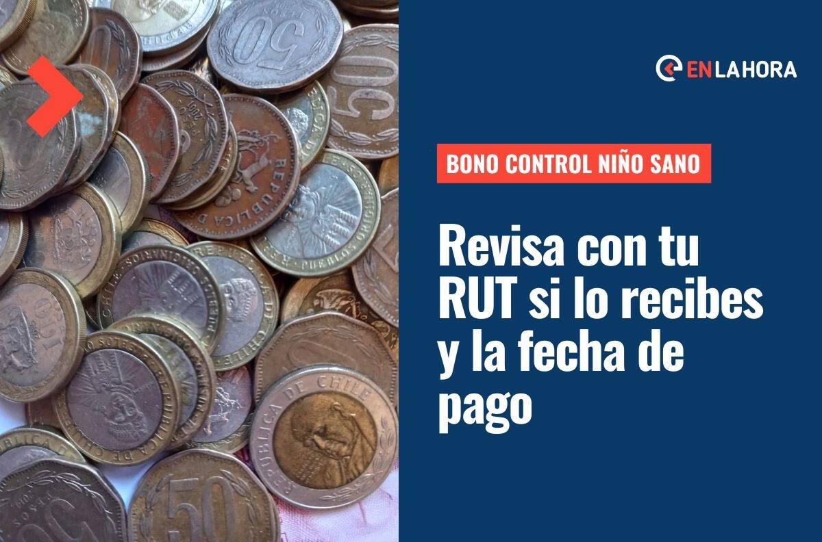 Bono Control Niño Sano 2022: ¿Cómo saber con mi RUT si lo recibo y la fecha de pago?