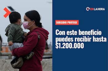 Subsidio Protege: ¿Cuándo comienzan las nuevas postulaciones para recibir $200.000 mensuales?
