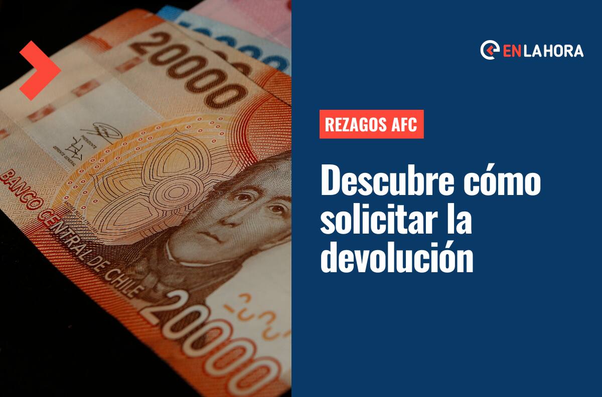 Rezagos AFC: ¿Cómo puedo solicitar la devolución de rezagos con mi RUT y Clave Única?