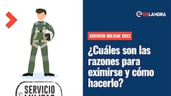 Servicio Militar 2023: ¿Cuáles son las razones para eximirse y cómo hacerlo?
