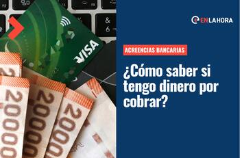 Acreencias Bancarias: Averigua con tu nombre si tienes dinero pendiente en alguna entidad bancaria