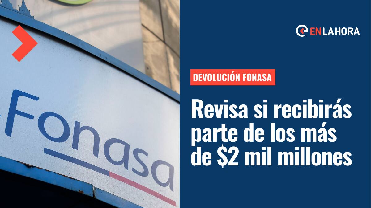 Devolución Fonasa: Conoce si recibirás parte de los más de $2 mil millones solo ingresando tu RUT