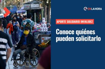 Aporte Previsional Solidario de Invalidez: ¿Quiénes pueden solicitar este beneficio monetario?