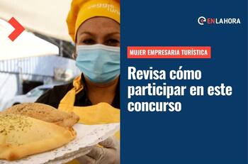 Mujer Empresaria Turística: ¿Cómo postular a este concurso que entrega $4 millones de premio?