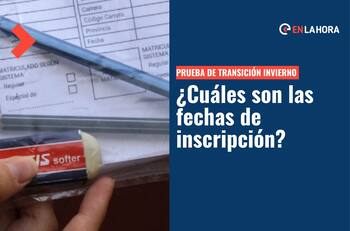 Prueba de Transición Invierno 2022: Revisa cuáles son los temarios y las fechas de inscripción