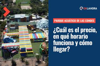 Parque acuático Las Condes: ¿Cuáles es el precio, en qué horario funciona y cómo llegar?