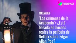"Los crímenes de la Academia": ¿Está basada en hechos reales la película de Netflix que involucra a Edgar Allan Poe?