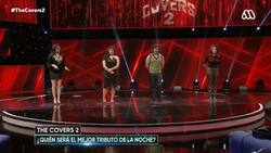 "No estaba preparada": "The Covers 2" ya tiene su cuarto eliminado y tres artistas pasan a la siguiente ronda