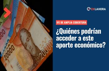 IFE de Amplia Cobertura: ¿En qué caso puedo recibir el pago y a quiénes le corresponde?