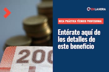 Beca Práctica Técnico Profesional: ¿Cuáles son los requistos, cómo postular y cuándo se pagan los $65 mil?
