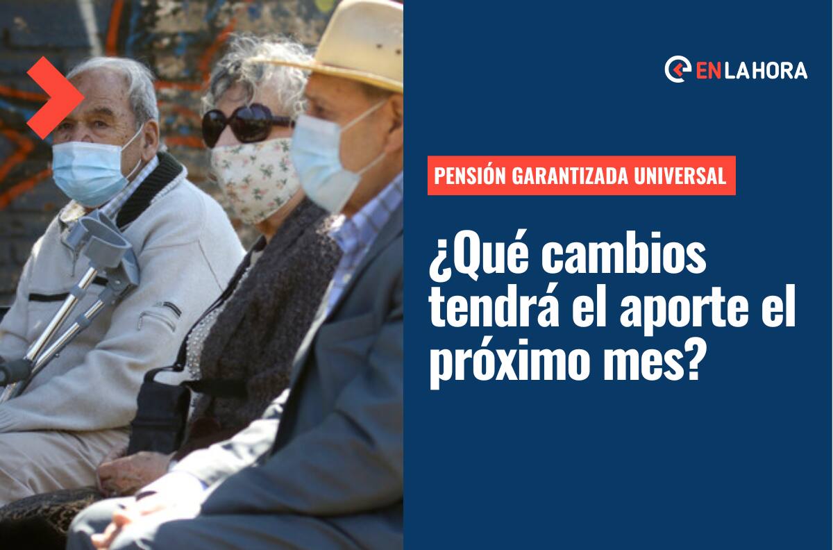 Pensión Garantizada Universal (PGU): ¿Cuáles son los cambios que tendrá el aporte en agosto y sus montos?