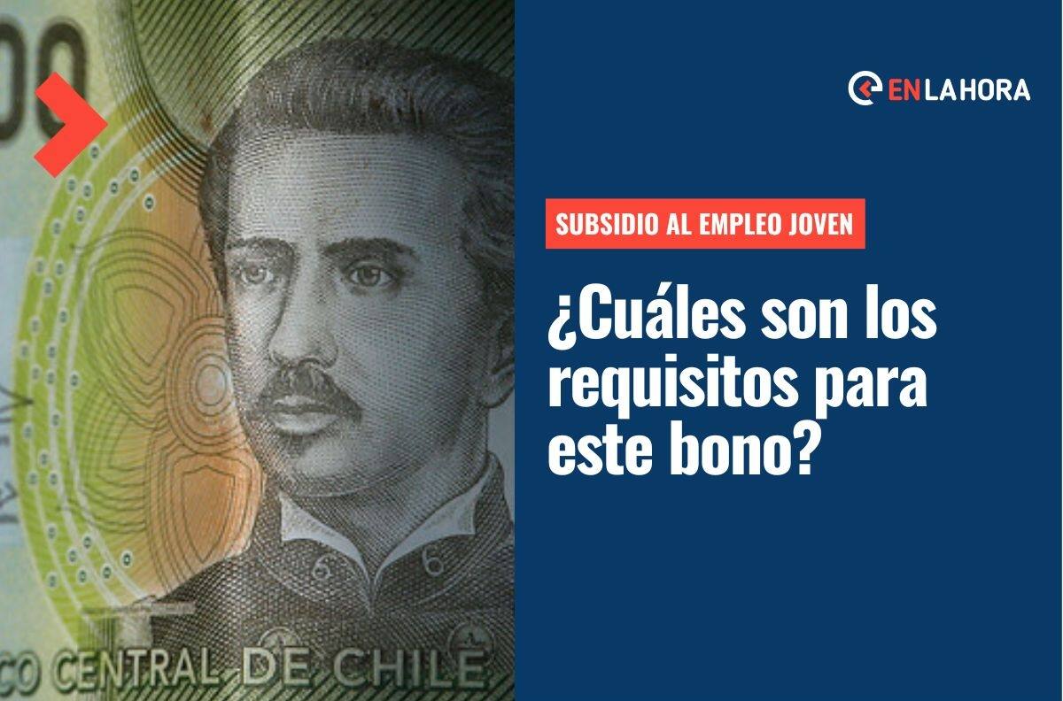 Subsidio al Empleo Joven: Revisa los requisitos de este bono que entrega hasta $570 mil
