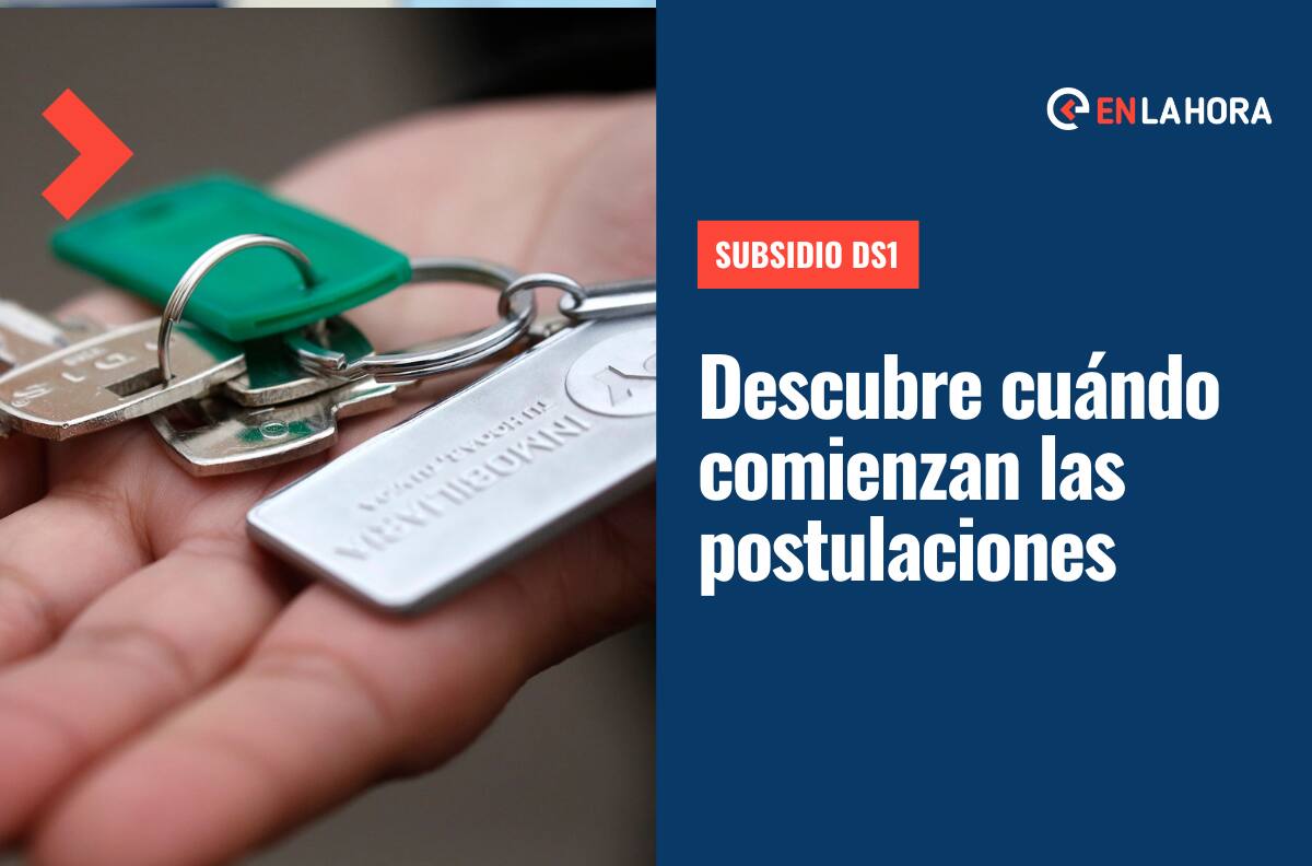 Subsidio DS1: Conoce cuándo comienzan las postulaciones y qué requisitos debes cumplir