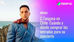 C. Tangana Chile 2022: Cuándo y dónde comprar las entradas para su concierto