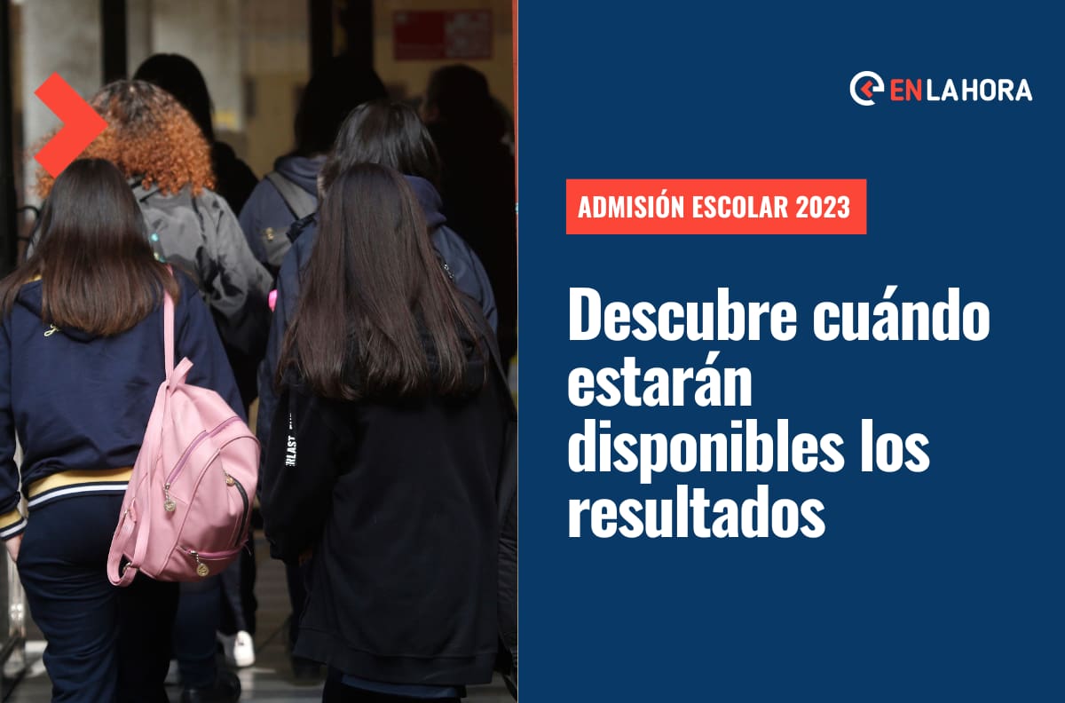 Sistema de Admisión Escolar: Conoce cuándo se publican los resultados y dónde verlos